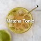 Matcha Tonic